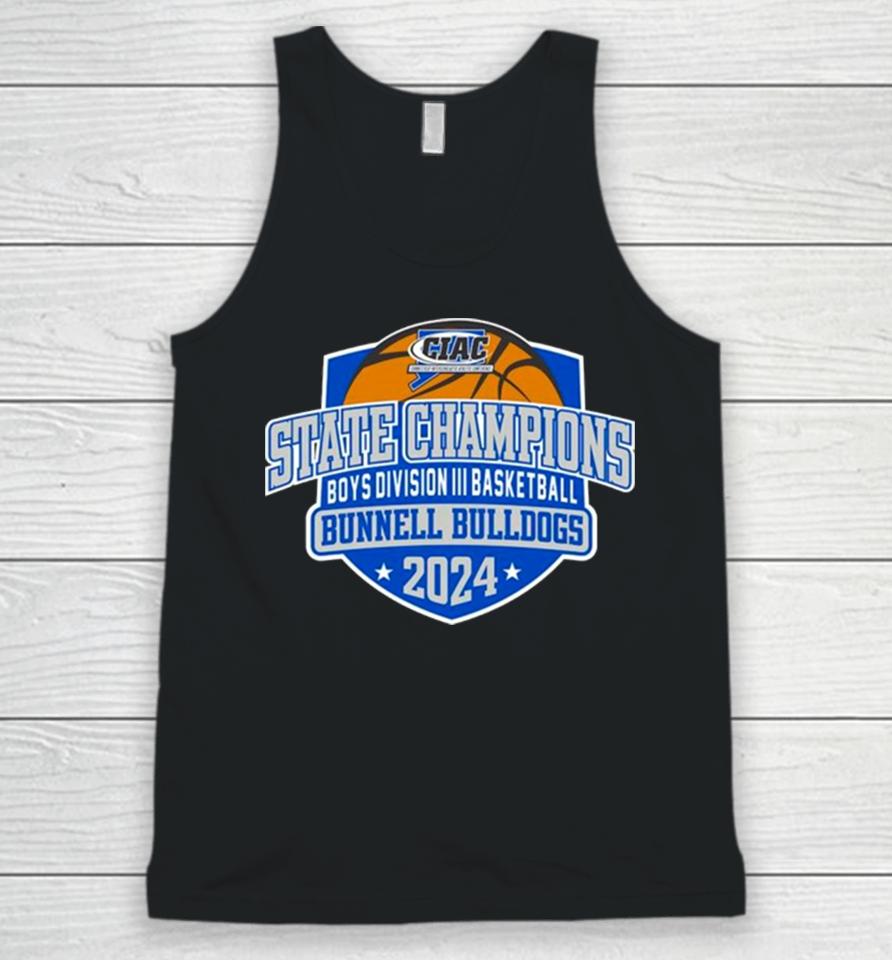 Bunnell Bulldogs 2024 Ciac Boys Division Iii Basketball State Champions Unisex Tank Top