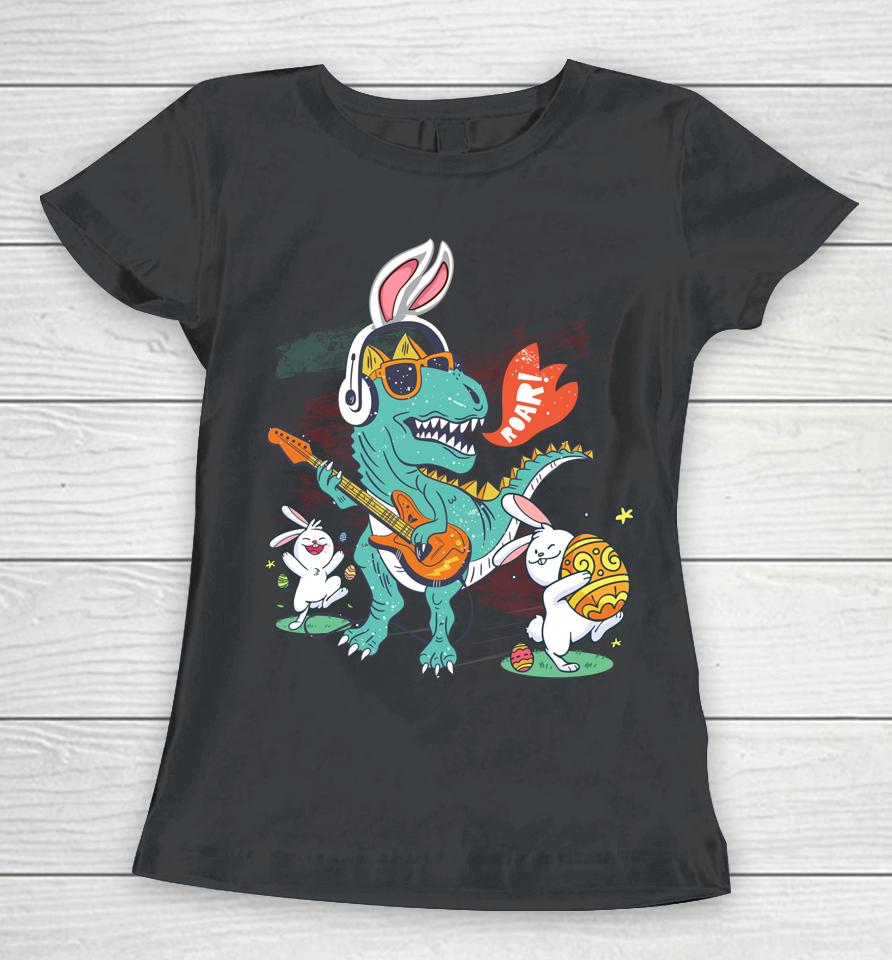 Bunny Ears Egg Easter Day Dinosaur Dino T Rex Women T-Shirt