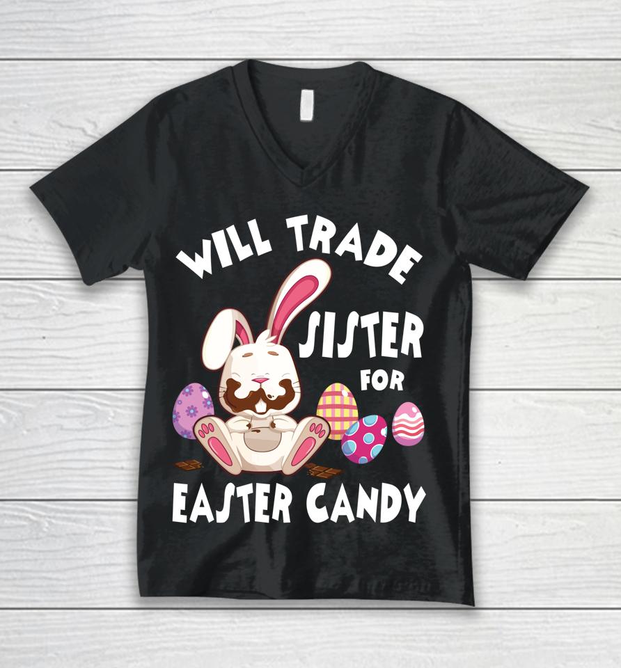 Bunny Eat Chocolate Eggs Will Trade Sister For Easter Candy Unisex V-Neck T-Shirt