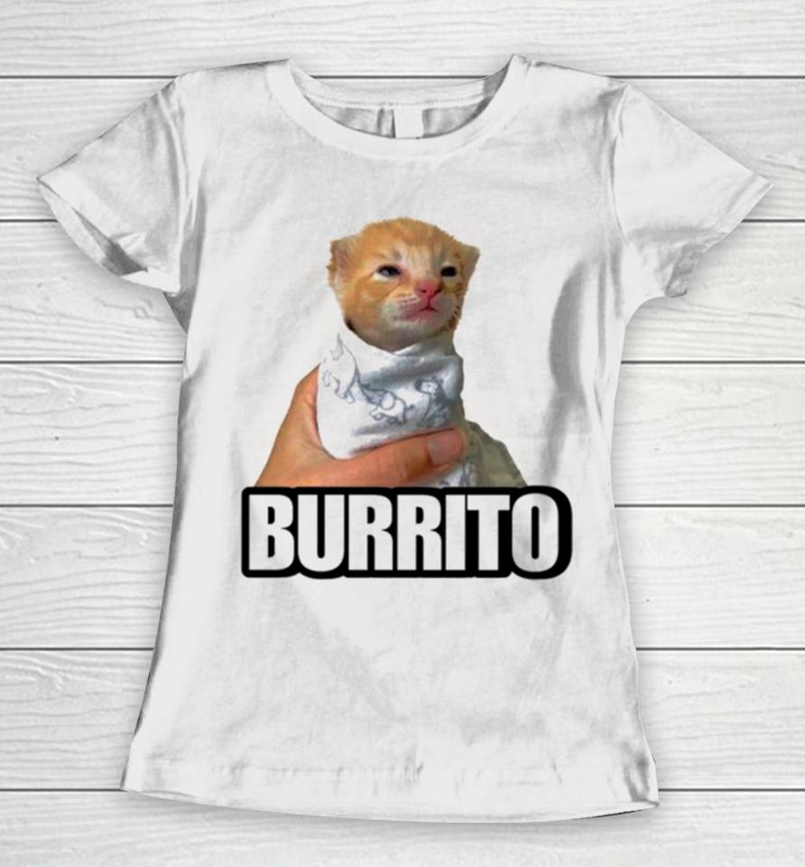 Burrito Baby Cat Cute Women T-Shirt