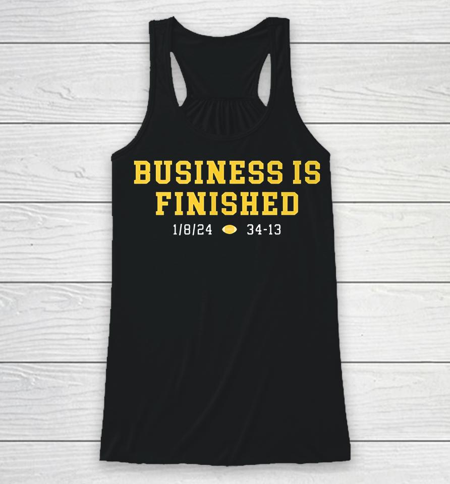 Business Is Finished Michigan Racerback Tank