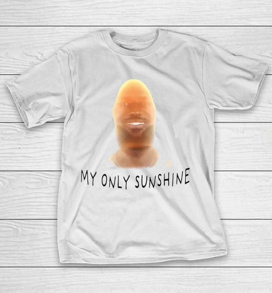 Bussinapparelco Lebron James My Only Sunshine T-Shirt