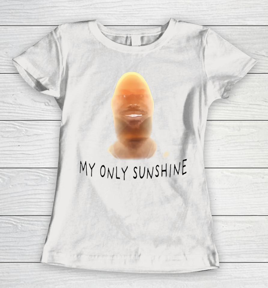 Bussinapparelco Lebron James My Only Sunshine Women T-Shirt
