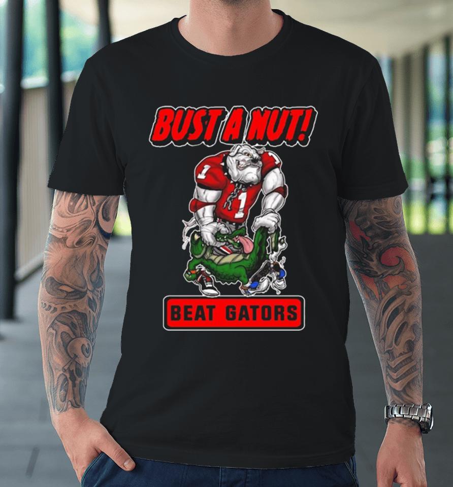 Bust A Nut Beat Gators Premium T-Shirt