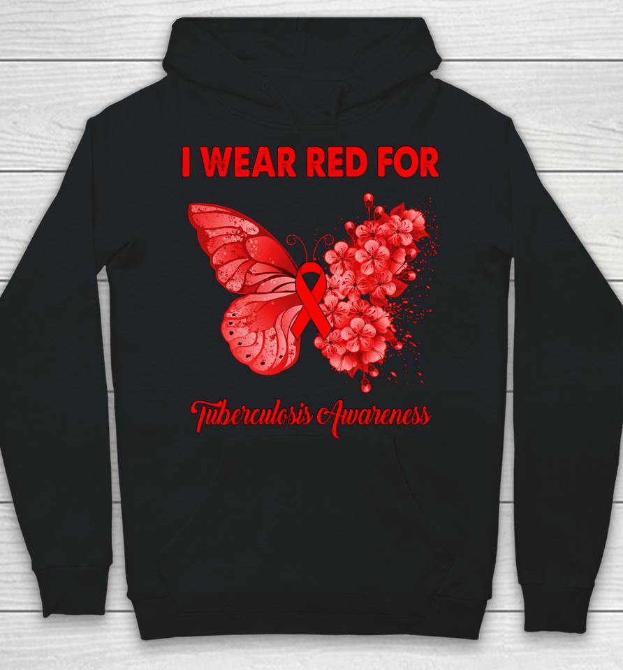 Butterfly I Wear Red For Tuberculosis Awareness Hoodie