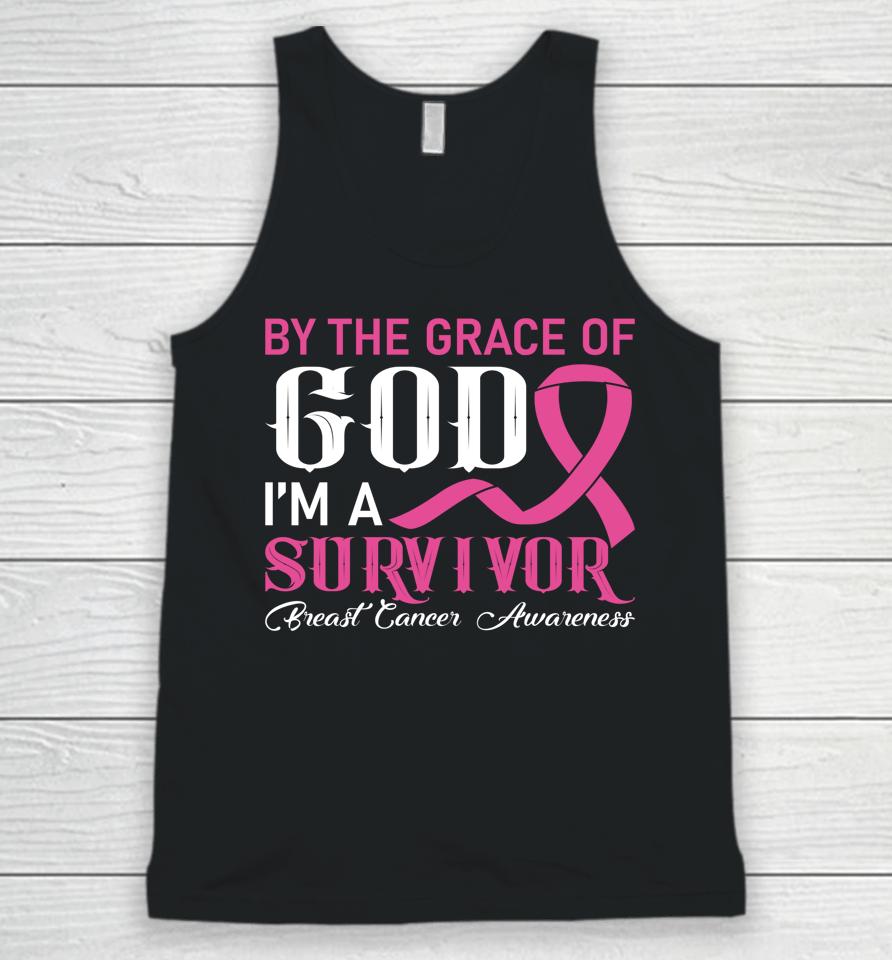 By The Grace God I'm A Survivor Breast Cancer Survivor Unisex Tank Top