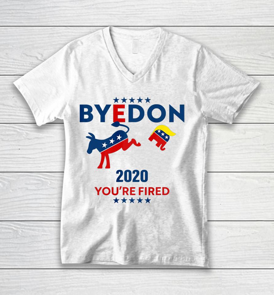 Byedon 2020 You Re Fired Funny Joe Biden Bye Don Anti Trump Unisex V-Neck T-Shirt