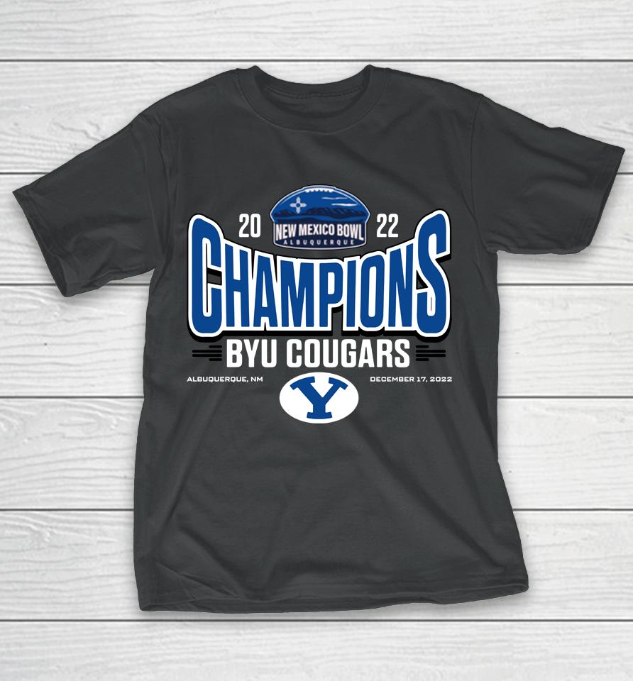 Byu Cougars 2022 Champion New Mexico Bowl T-Shirt