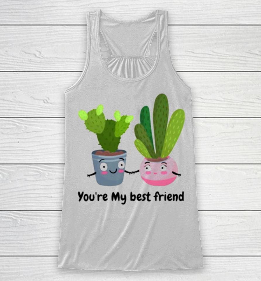 Cactus Friends You’re My Best Friend Racerback Tank