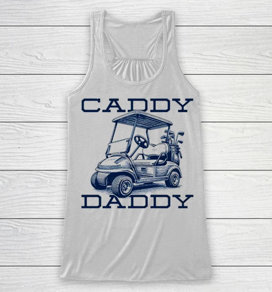 Caddy Daddy Golf Racerback Tank