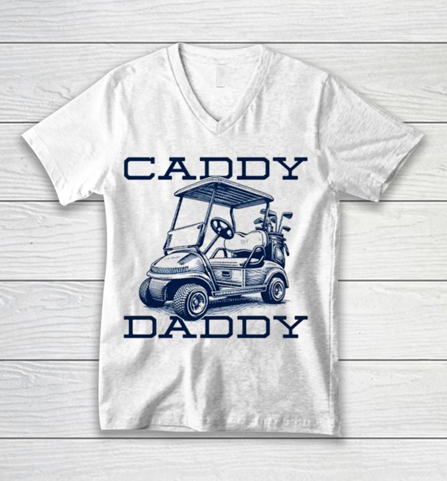 Caddy Daddy Golf Unisex V-Neck T-Shirt