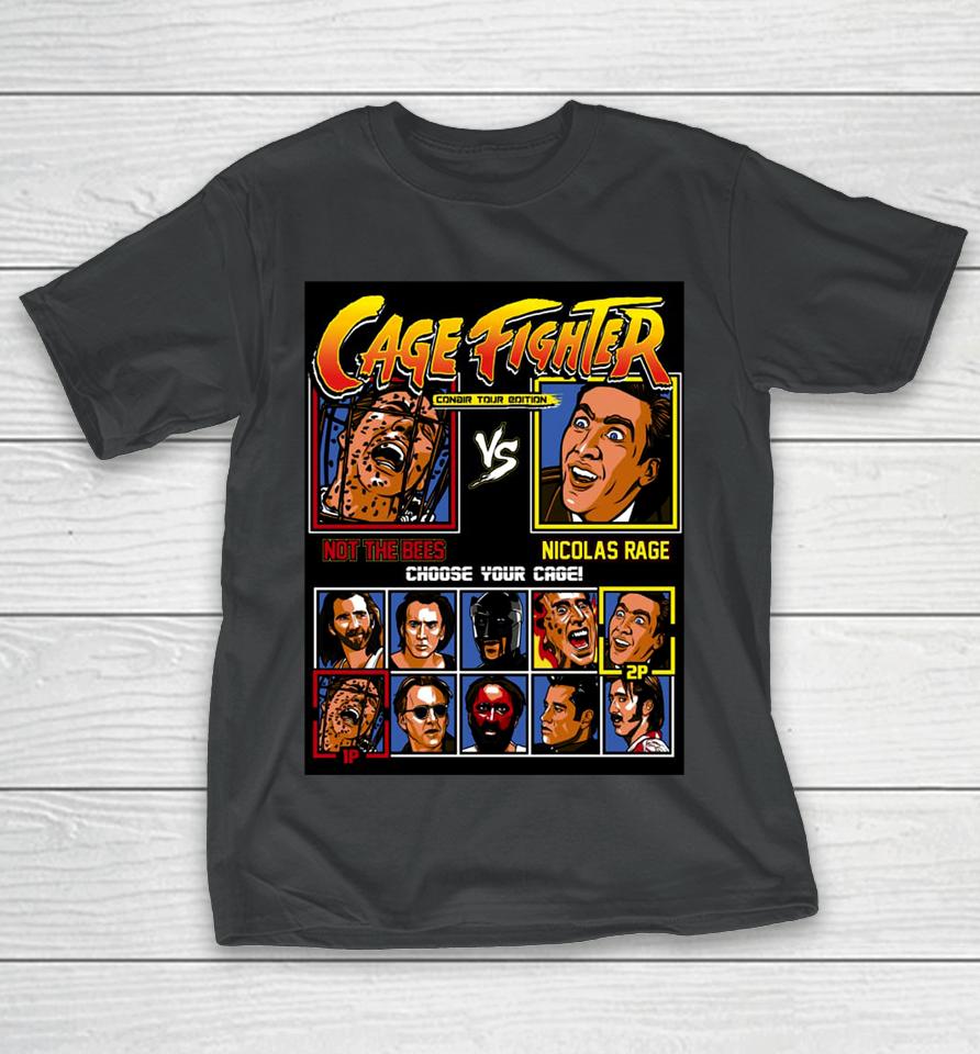 Cage Fighter Conair Tour Edition The Shirt List T-Shirt