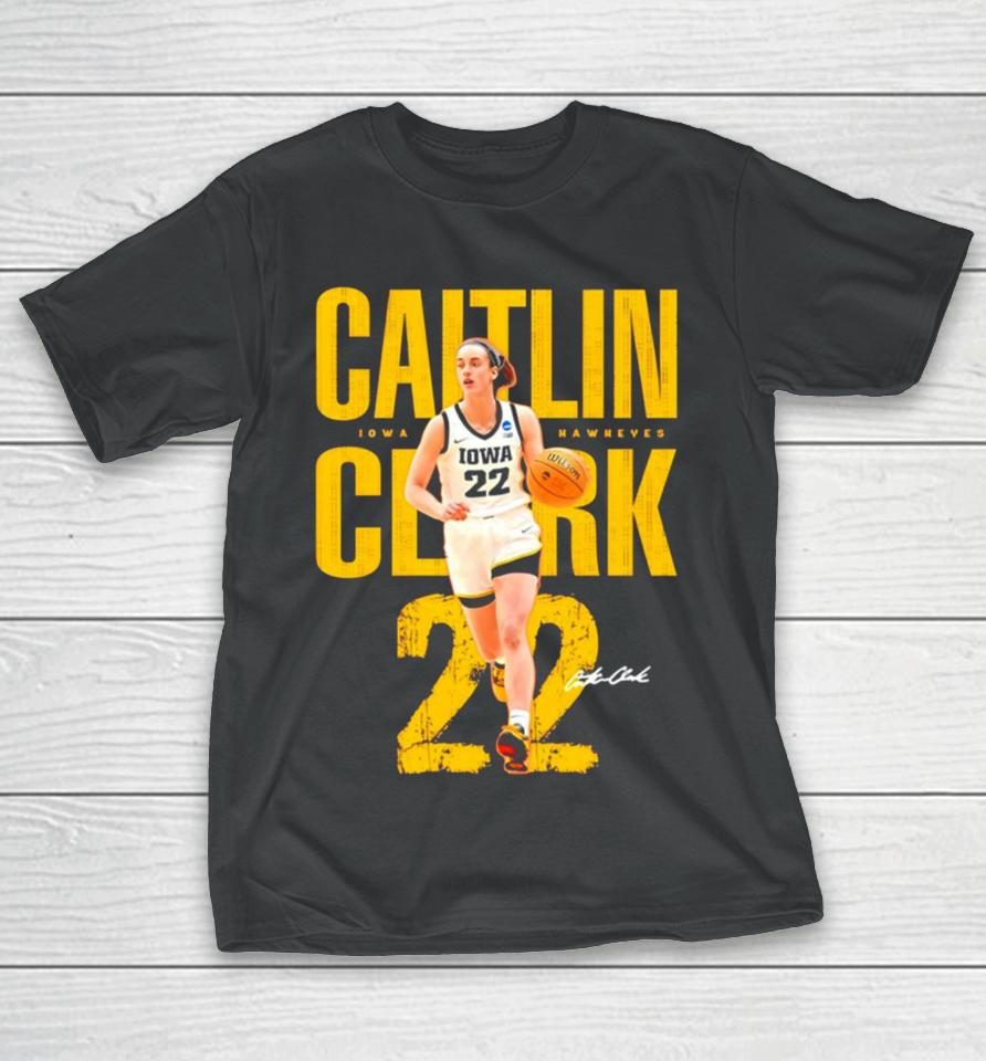 Caitlin Clark Player Iowa Hawkeyes 22 Signature T-Shirt