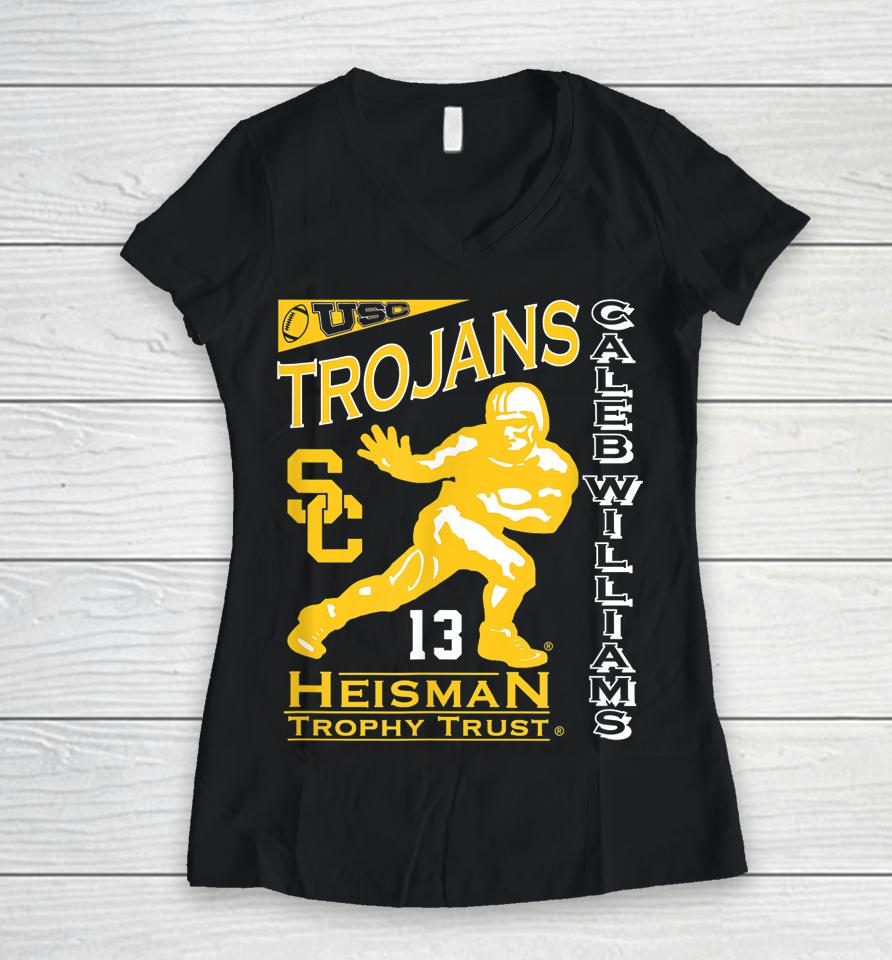 Caleb Williams Usc Trojans Heisman Trophy Trust Winner 2022 Women V-Neck T-Shirt