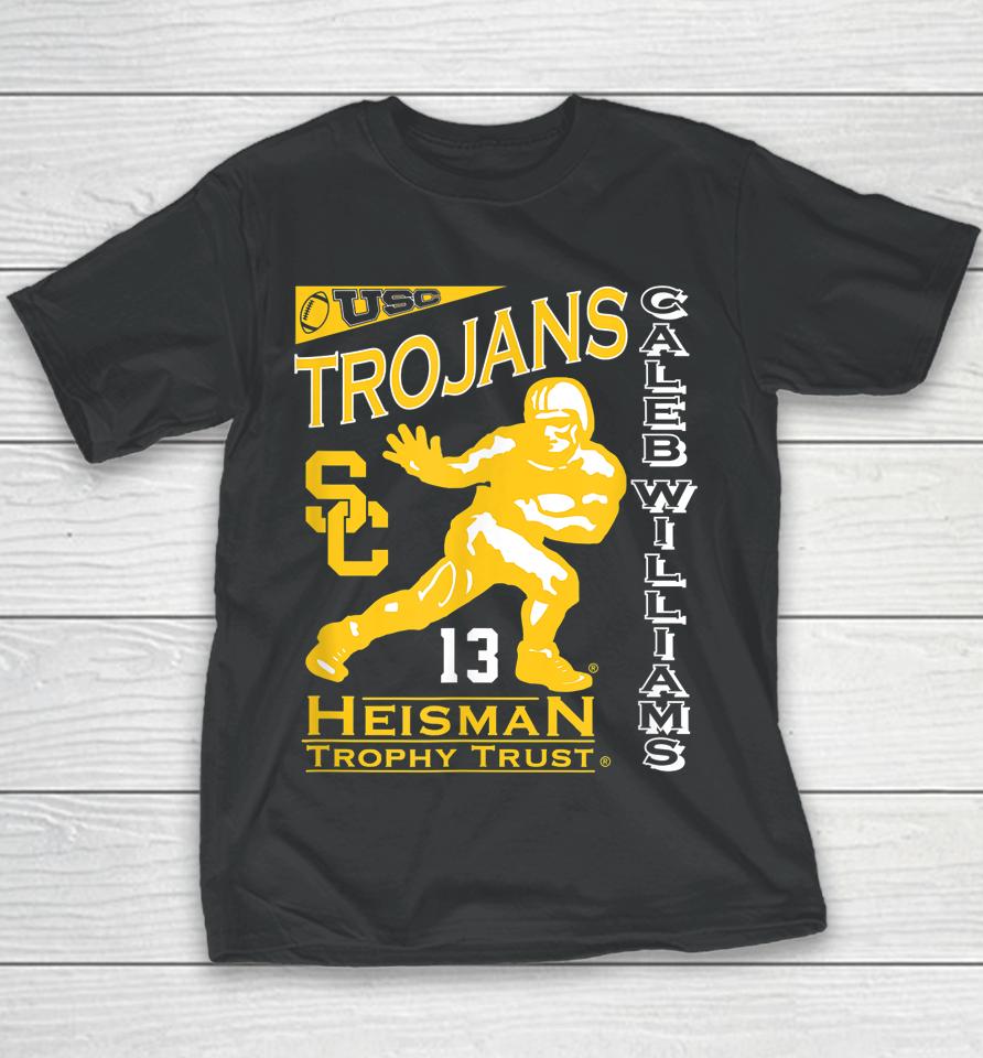 Caleb Williams Usc Trojans Heisman Trophy Trust Winner 2022 Youth T-Shirt