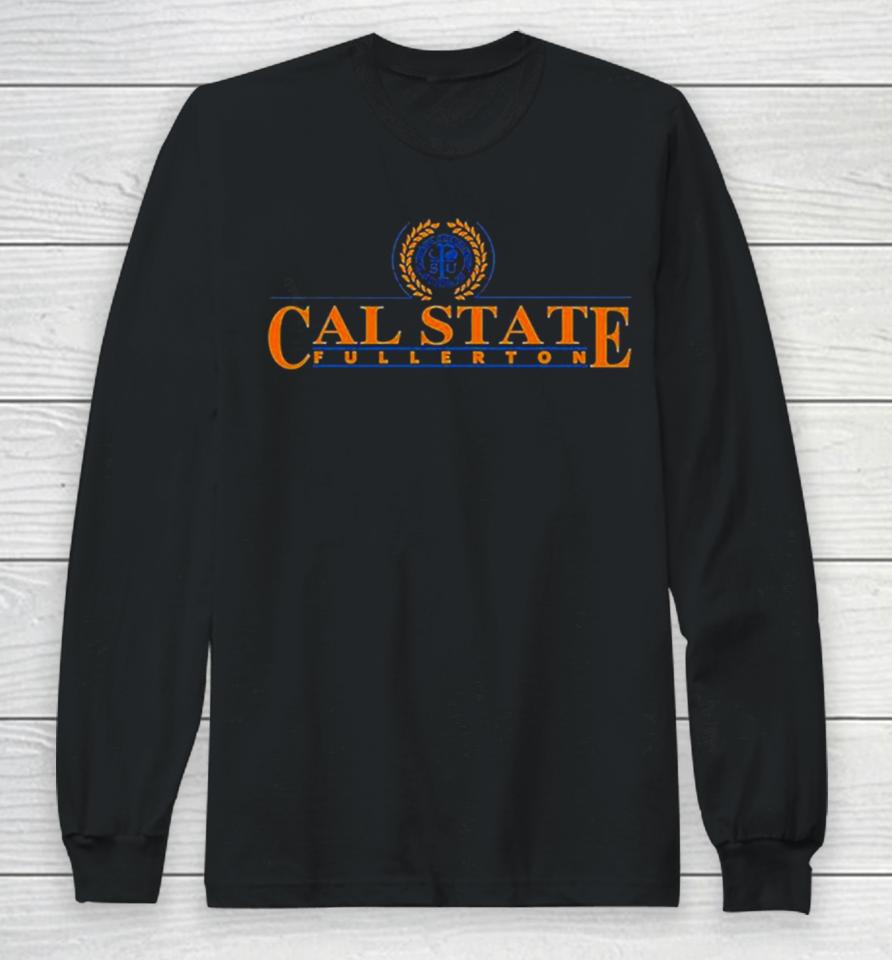 California State University Fullerton Long Sleeve T-Shirt