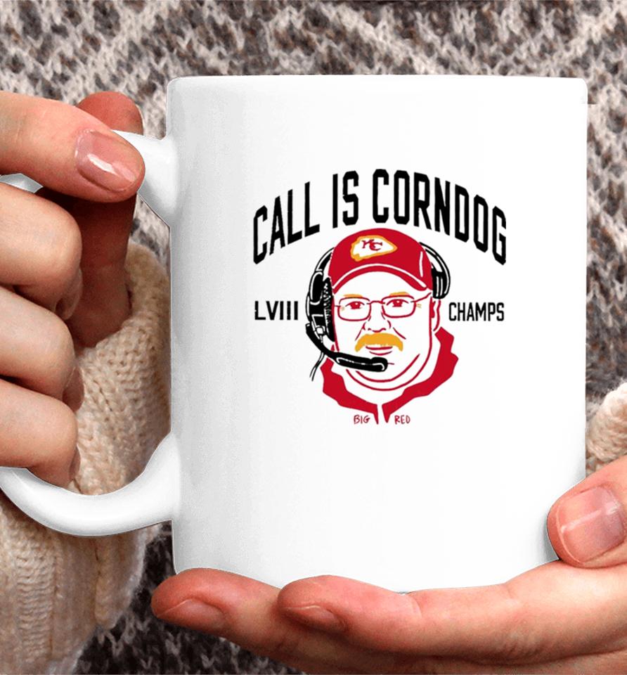 Call Is Corndog Big Red Kansas City Chiefs Coffee Mug