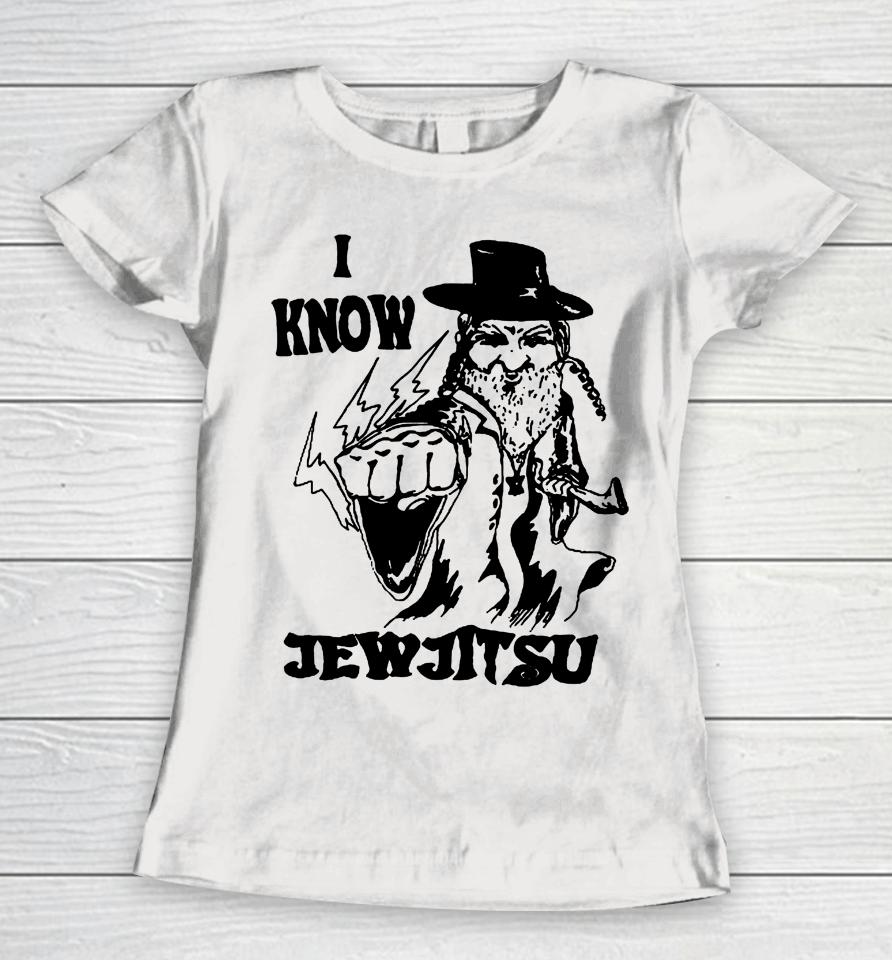 Calle Delfino I Know Jew Jitsu Women T-Shirt