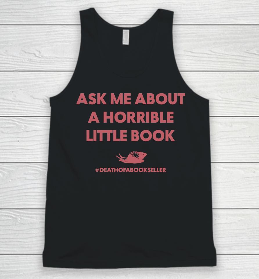 Callie Ask Me About A Horrible Little Book Unisex Tank Top