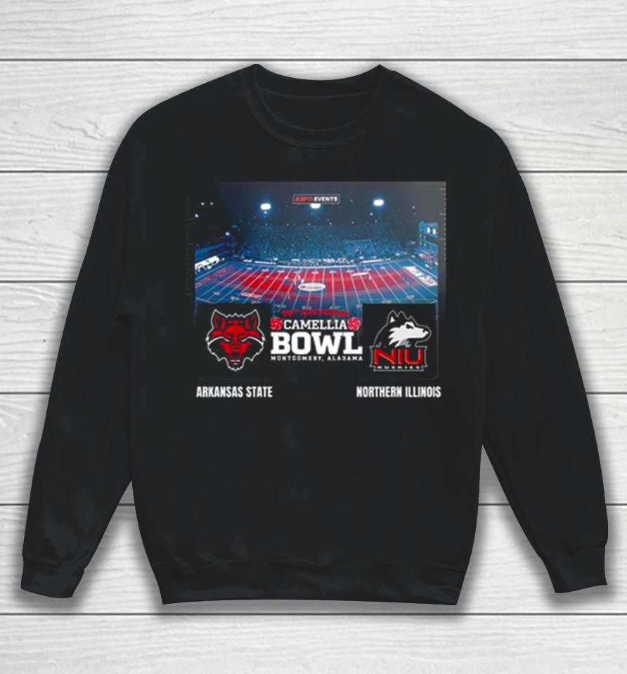 Camellia Bowl 2023 Arkansas State Vs Northern Illinois Cramton Bowl Montgomery Alabama College Football Bowl Games Sweatshirt