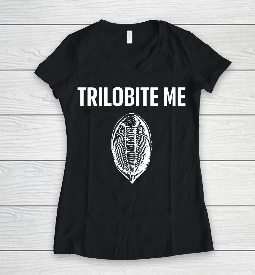 Cameron Muskelly Trilobite Me Women V-Neck T-Shirt