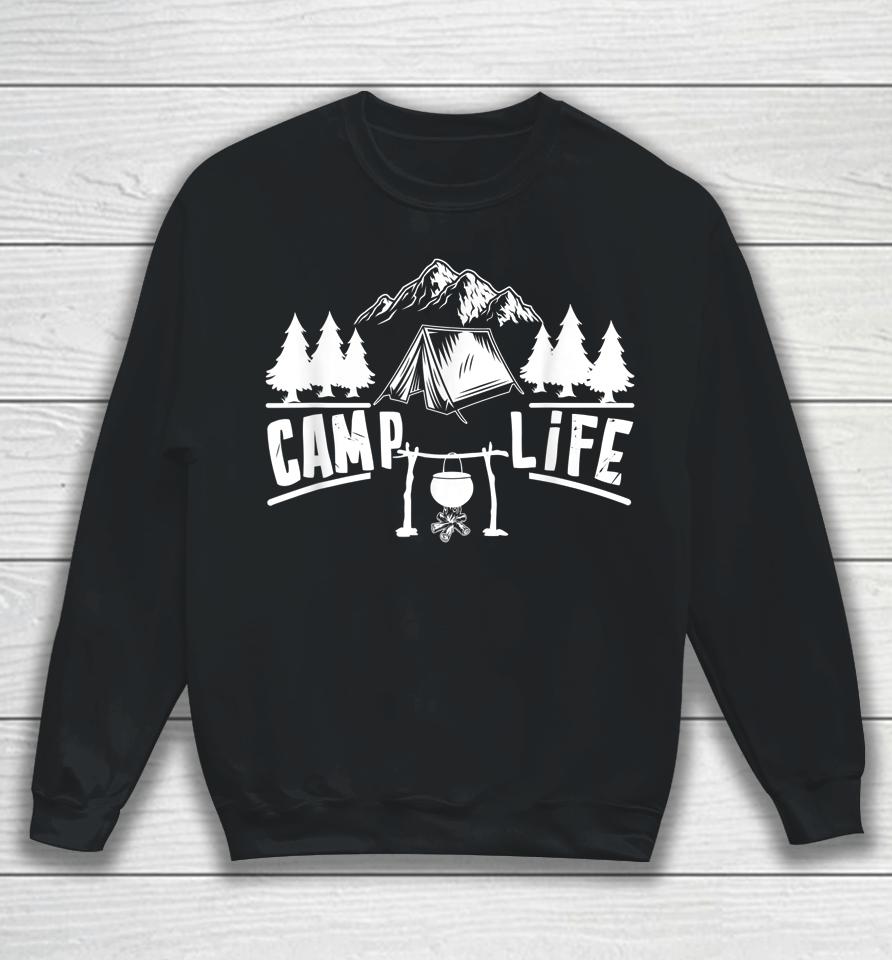Camp Life Cool Camping Sweatshirt