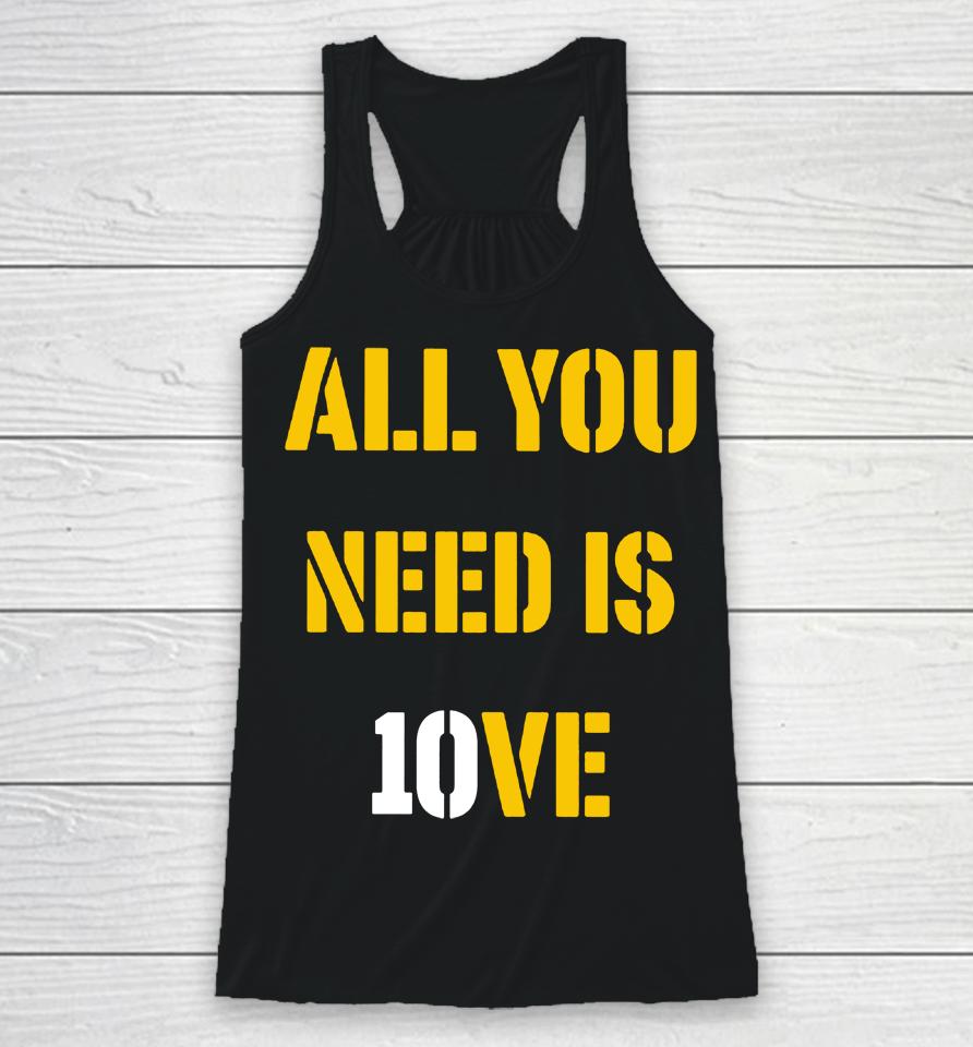 Campeche Collective Merch All You Need Is 10Ve Racerback Tank