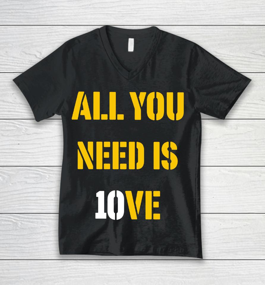 Campeche Collective Merch All You Need Is 10Ve Unisex V-Neck T-Shirt