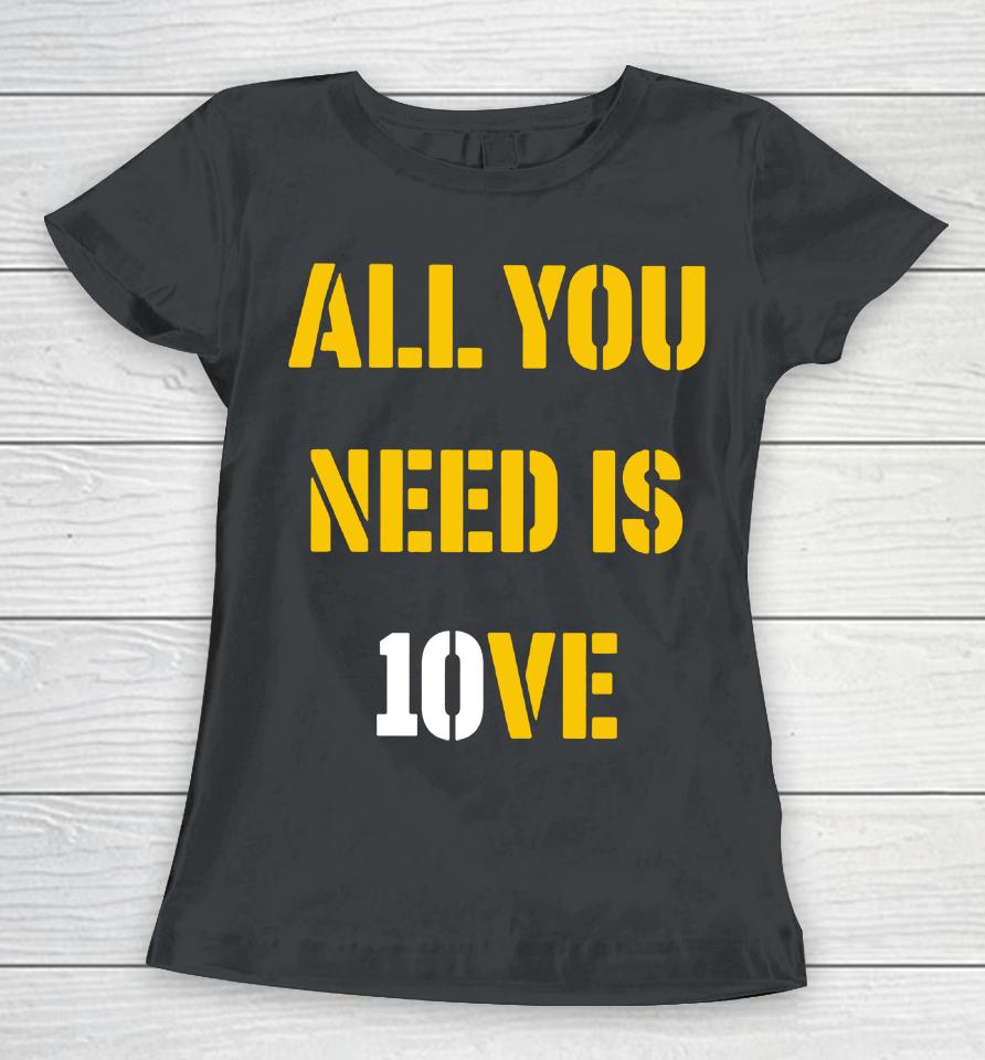 Campeche Collective Merch All You Need Is 10Ve Women T-Shirt
