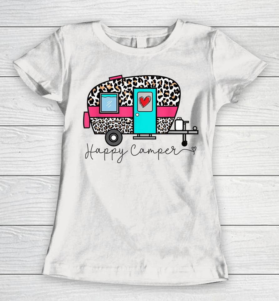 Camper Happy Summer Camp Camping Leopard Funny Glamping Women T-Shirt