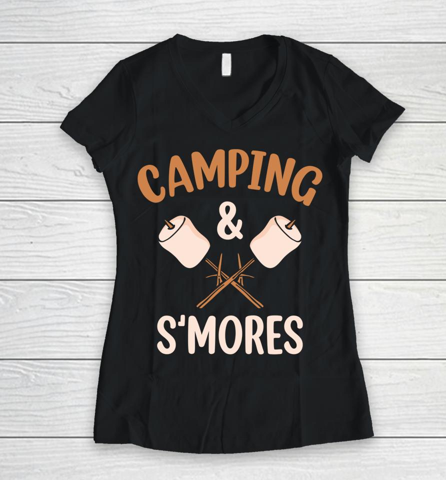 Camping And S'mores Campfire Outdoor Marshmallow Bonfire Women V-Neck T-Shirt