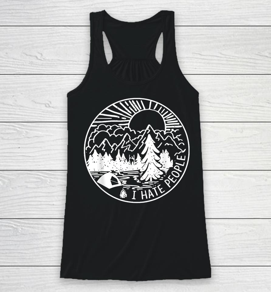 Camping I Hate People Racerback Tank