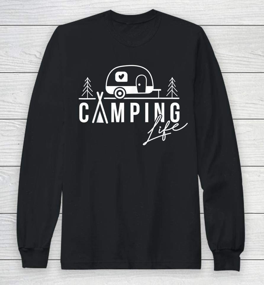 Camping Life Happy Camper Design Long Sleeve T-Shirt