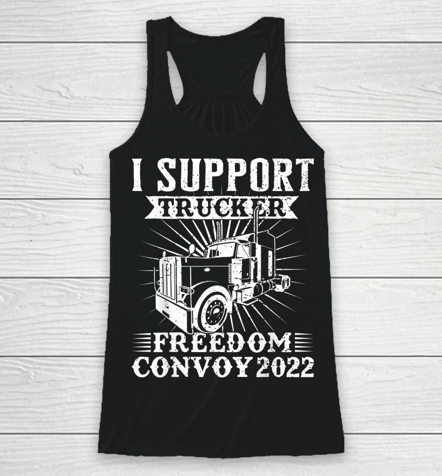 Canada Freedom Convoy 2022 Canadian Truckers Support Flag Racerback Tank