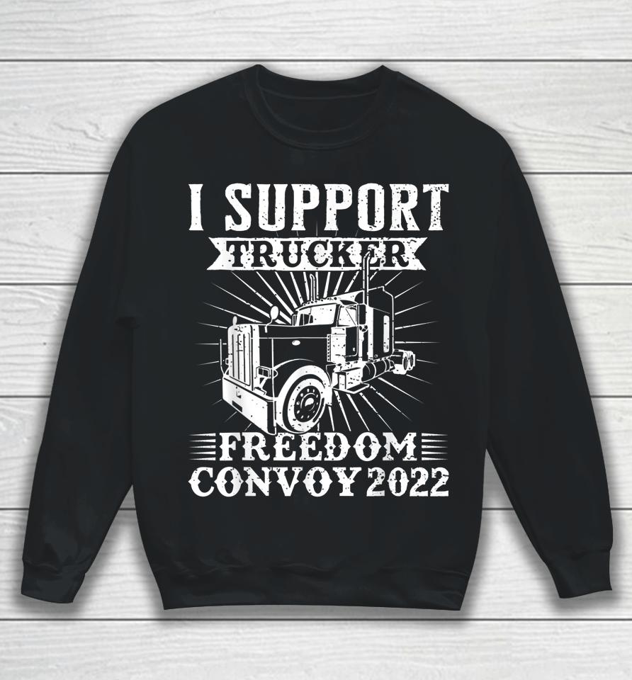 Canada Freedom Convoy 2022 Canadian Truckers Support Flag Sweatshirt