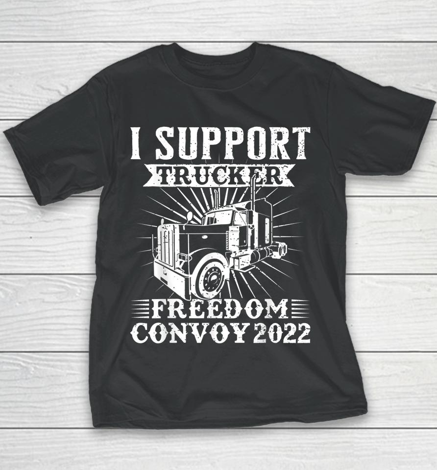 Canada Freedom Convoy 2022 Canadian Truckers Support Flag Youth T-Shirt