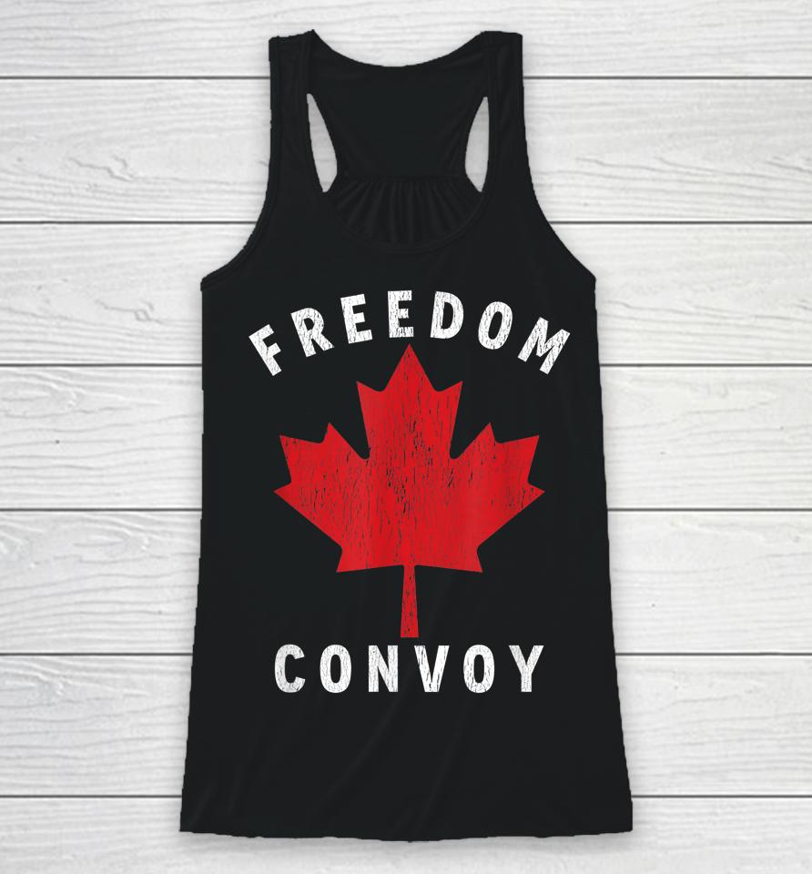 Canada Freedom Convoy 2022 Canadian Truckers Support Vintage Racerback Tank