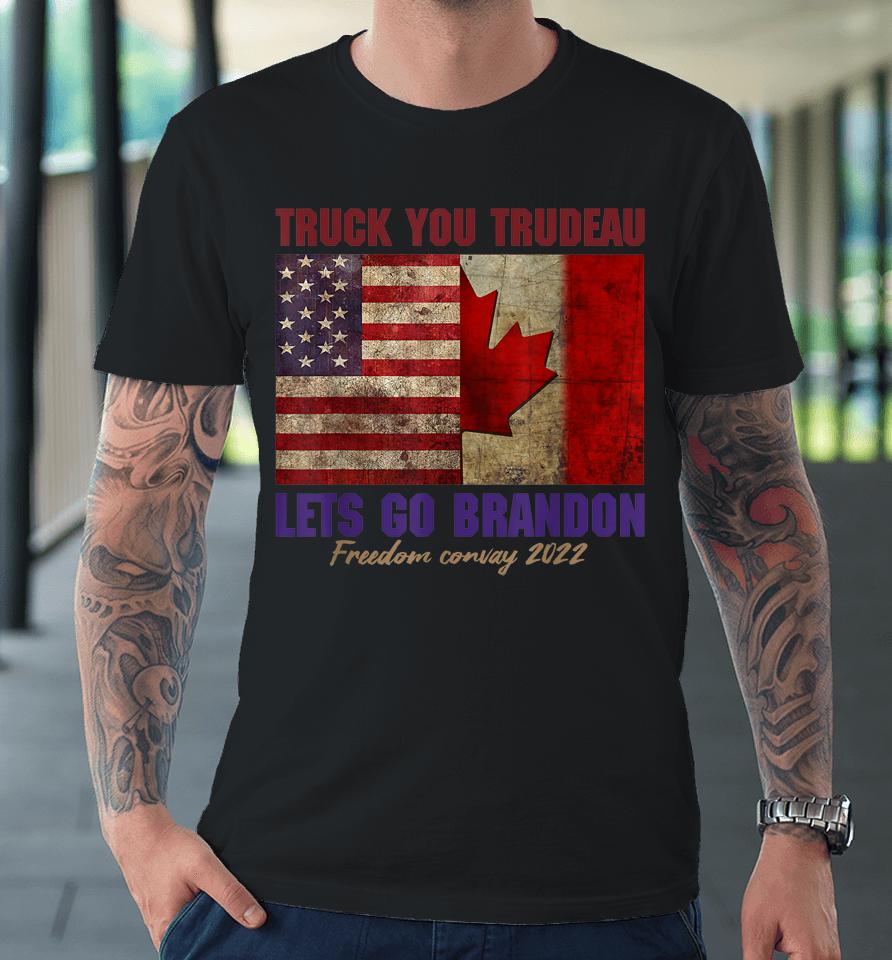 Canada Freedom Convoy 2022 Support Canadian Truckers Premium T-Shirt