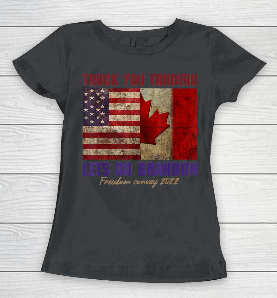 Canada Freedom Convoy 2022 Support Canadian Truckers Women T-Shirt