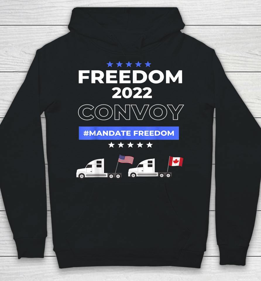 Canadian Truckers Freedom Over Fear No Mandates Convoy 2022 Hoodie