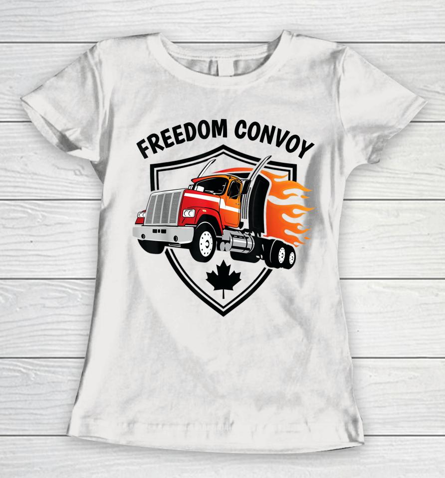 Canadian Truckers Rule Freedom Convoy 2022 Women T-Shirt