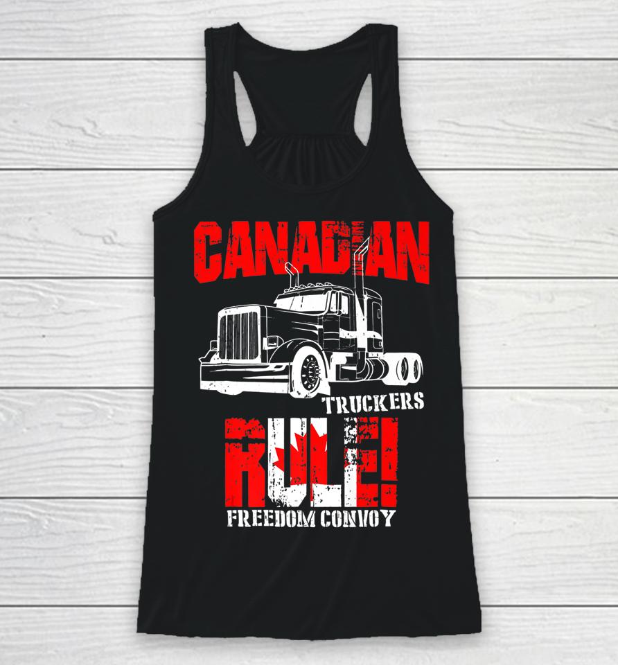 Canadian Truckers Rule Freedom Convoy 2022 Supporter Racerback Tank