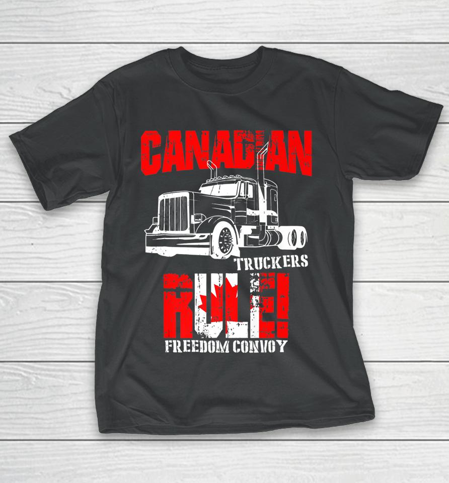 Canadian Truckers Rule Freedom Convoy 2022 Supporter T-Shirt