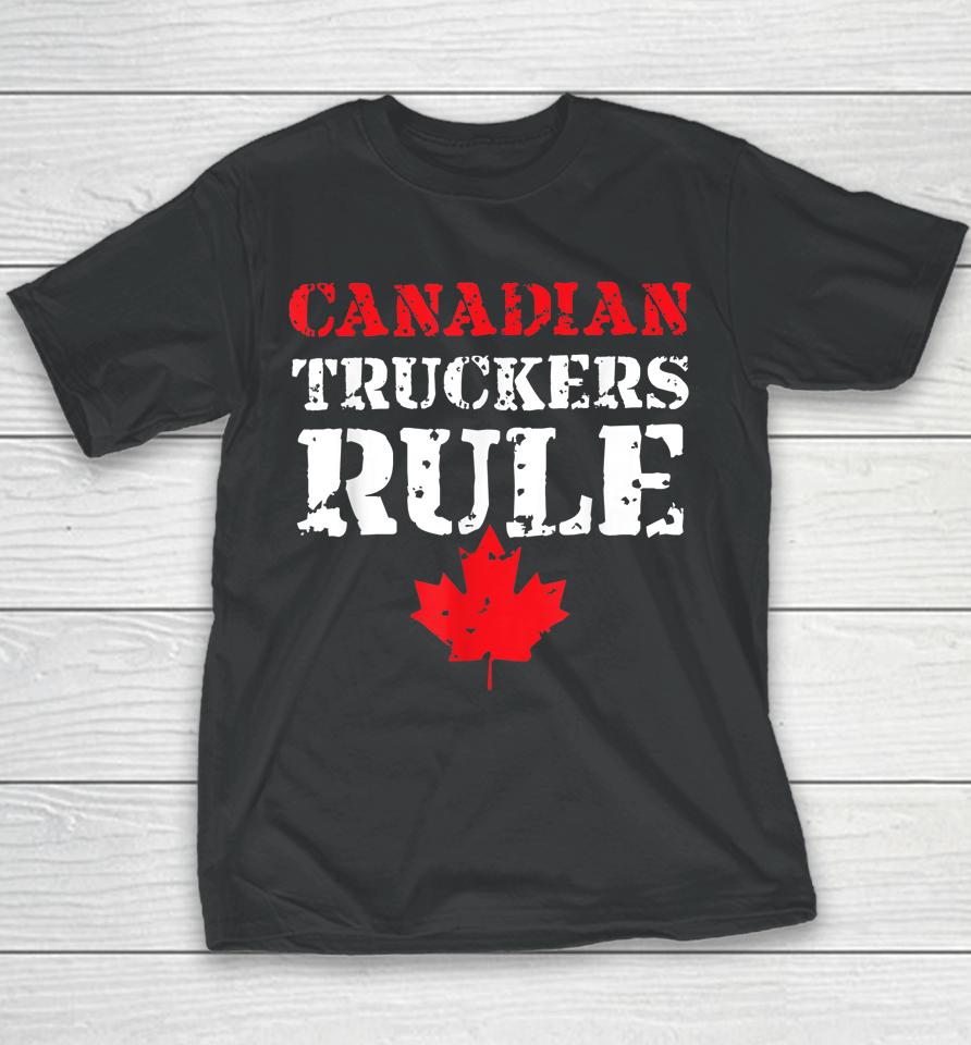 Canadian Truckers Rule Youth T-Shirt