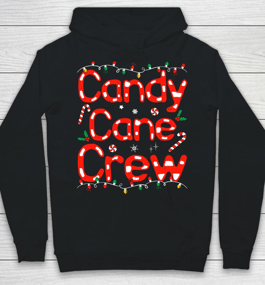 Candy Cane Crew Funny Christmas Candy Cane Lover Xmas Pajama Hoodie