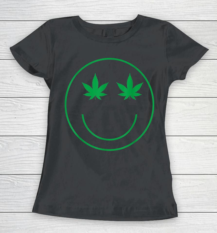 Cannabis Smile Green Cool 420 Marijuana Funny Weed Women T-Shirt