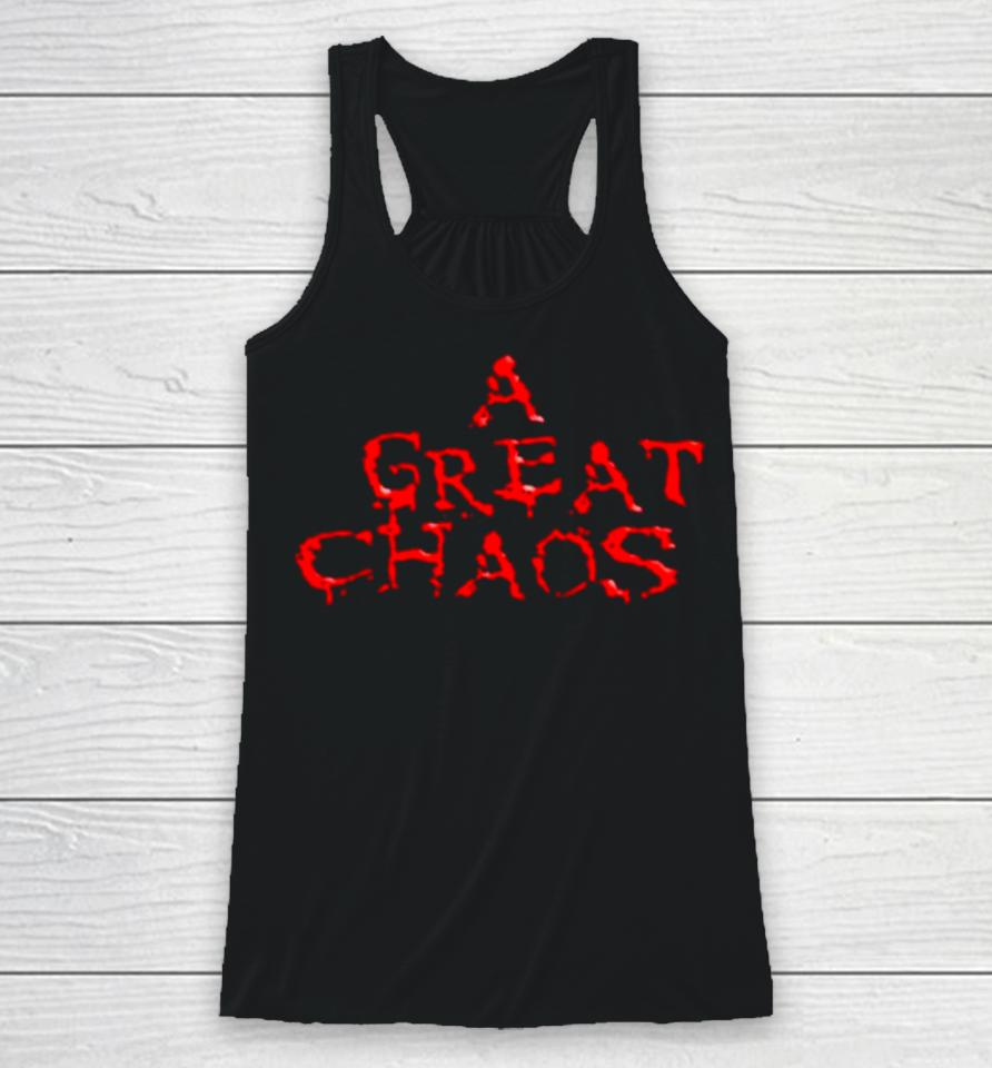 Cannibal A Great Chaos Racerback Tank
