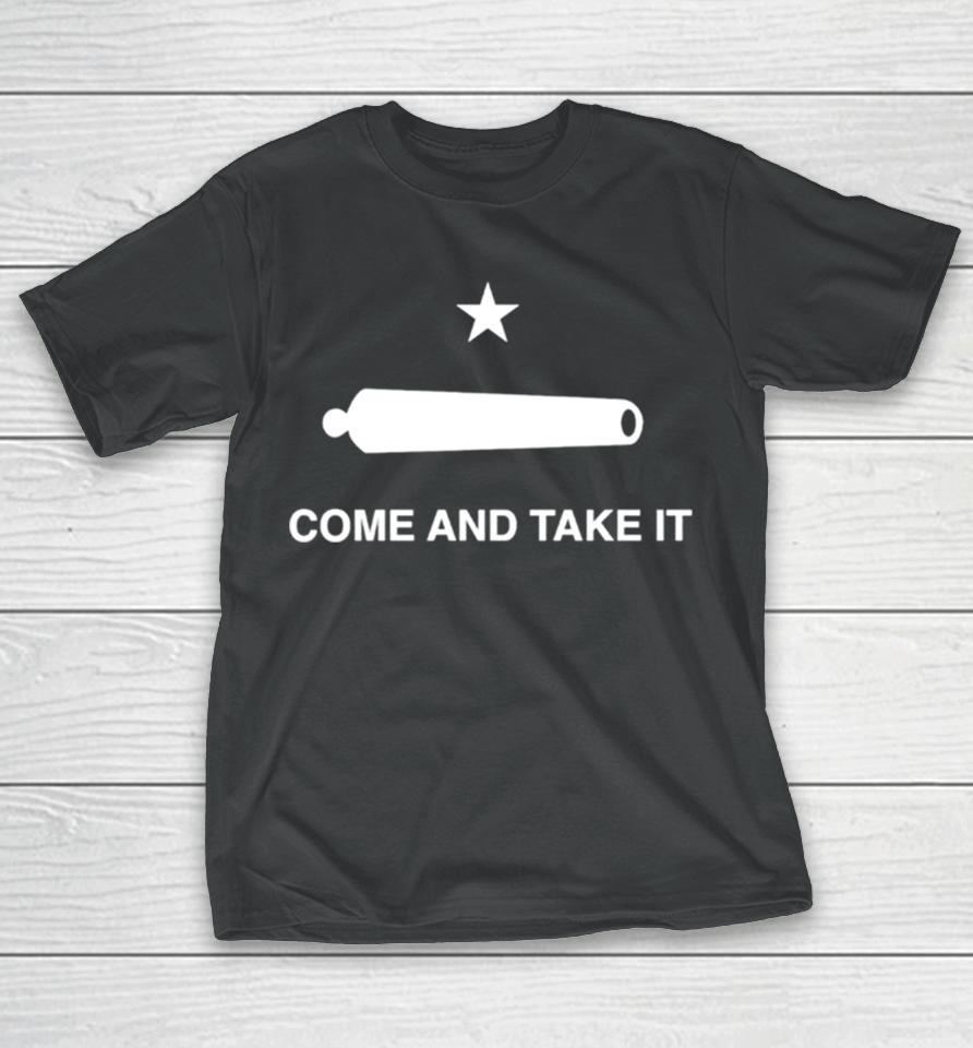 Cannon Come And Take It T-Shirt