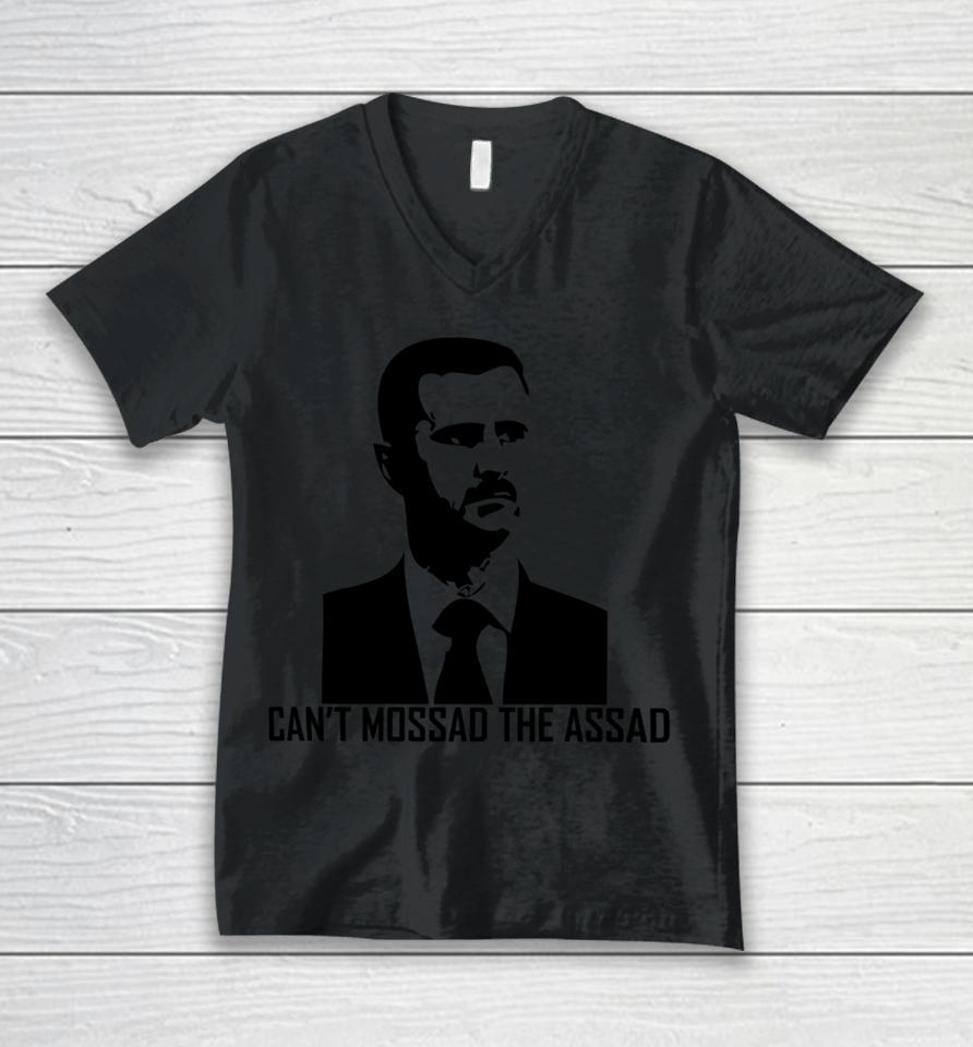 Can't Mossad The Assad Unisex V-Neck T-Shirt