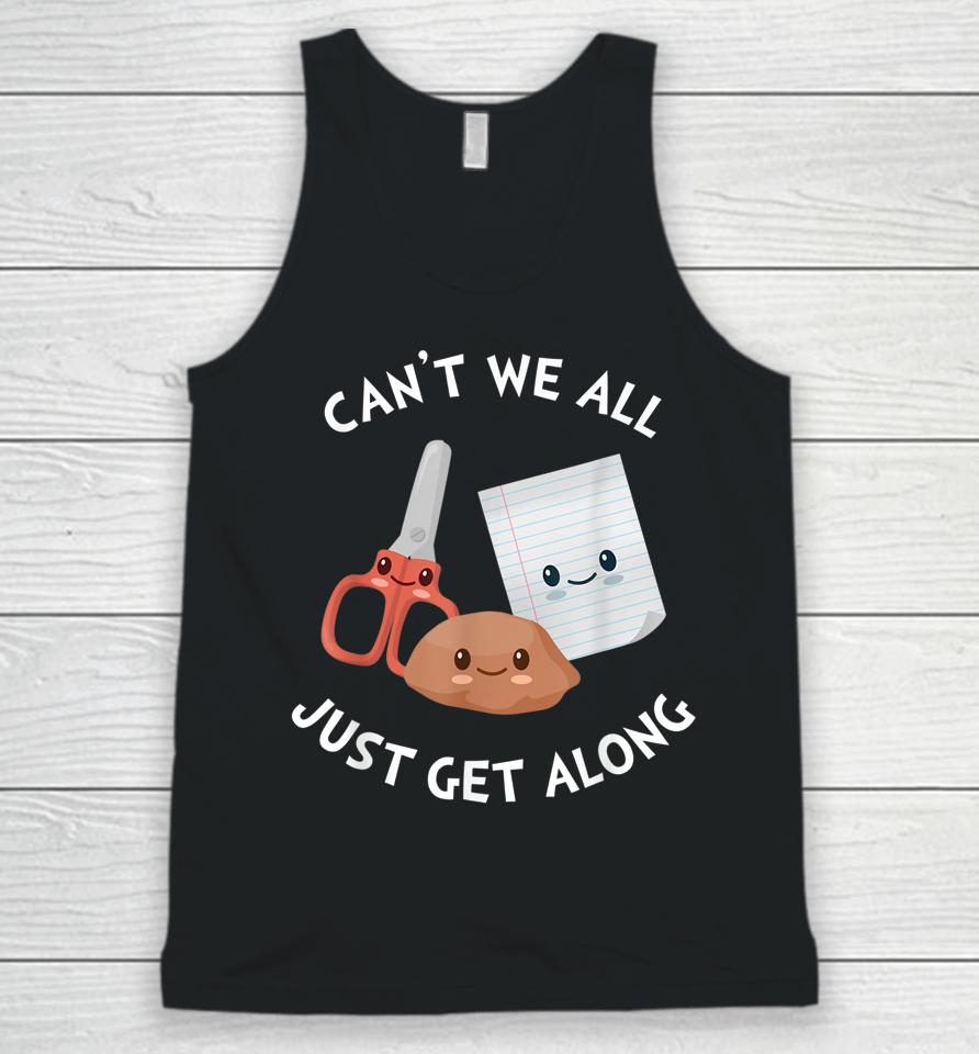Can't We All Just Get Along – Funny Rock Paper Scissors Unisex Tank Top